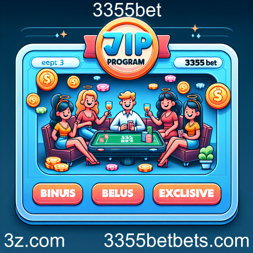 Descubra o Programa VIP da 3355bet: Benefícios Exclusivos para Jogadores Fieis